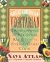 Great American Vegetarian: Traditional and Regional Recipes for the Enlightened Cook