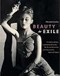 Beauty in Exile: The Artists, Models and Nobility Who Fled the Russian Revolution and Influenced the World of Fashion