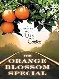 The Orange Blossom Special