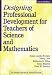 Books : Designing Professional Development for Teachers of Science and Mathematics