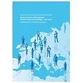 Business Process Management Common Body of Knowledge - BPM CBOK: Leitfaden f�r das Prozessmanagement herausgegeben von der EABPM (European Association of Business Process Management)