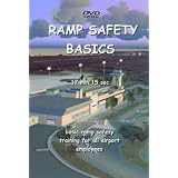 Ramp Safety Basics (for airport workers)