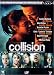 DVD : Collision - Edition Simple