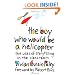 The Boy Who Would Be a Helicopter