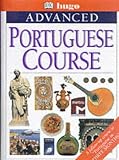 More Portuguese in Three Months (Advanced Language Course)