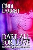 Dare All for Love