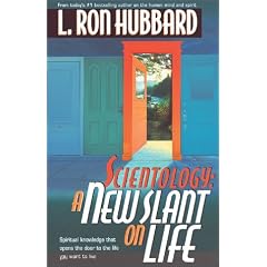 Scientology: A New Slant on Life