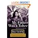 My Father Was a Toltec: and Selected Poems