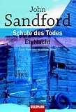Schule des Todes / EisNacht. Zwei Romane in einem Band
