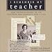 I Remember My Teacher: 365 Reminiscences of the Teachers Who Changed Our Lives 2004 Calendar (Day-To-Day)
