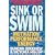 Sink or Swim: The Self-help Book for Men Who Never Read Them