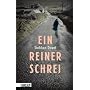 Ein reiner Schrei