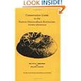 Conservation Guide to the Eastern Diamondback Rattlesnake by Walter W. Timmerman; William H. Martin