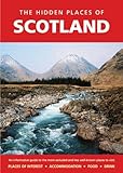 The hidden places of Scotland