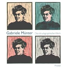 Gabriele M�nter: Das druckgraphische Werk
