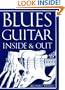 Blues Guitar Inside And Out