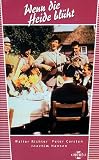 Wenn die Heide blüht [VHS]
