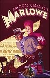 Raymond Chandler's "Marlowe": The Authorised Philip Marlowe Graphic Novel (Trilogy of Crime)