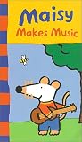  : Maisy Makes Music