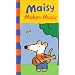 Maisy Makes Music [VHS]