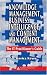 Knowledge Management, Business Intelligence, and Content Management: The IT Practitioner's Guide