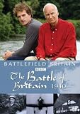 Battlefield Britain - The Battle Of Britain 1940