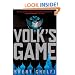 Volk's Game: A Novel