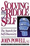 Solving the Riddle of Self: The Search for Self-Discovery