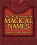 The New Book of Magickal Names