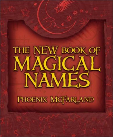 The New Book of Magickal Names