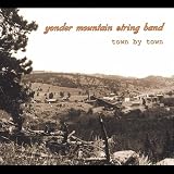 Review Yonder Mountain String Band  / Town By Town
