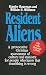 Resident Aliens: Life in the Christian Colony Resident Aliens: Life in the Christian Colony