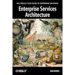 Enterprise Services Architecture (O'Reilly Field Guide to Enterprise Software)