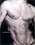 Exposed: A Celebration of the Male Nude from 90 of the World's Greatest Photographers Exposed: A Celebration of the Male Nude from 90 of the World's Greatest Photographers
