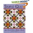 Simple Quilts that Look Like a Million Bucks by Nicole C. Chambers