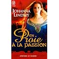 En proie � la passion