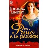 En proie � la passionpar Johanna Lindsey