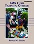 EMS Field Training Officer