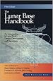 The Lunar Base Handbook (Brown-Churchill Series)