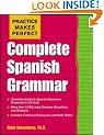 Practice Makes Perfect: Complete Spanish Grammar (Practice Makes Perfect Series)
