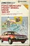 Chilton Book Company Repair and Tune-Up Guide: Ford/Mercury Front Wheel Drive 1981-87