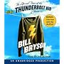 The Life and Times of the Thunderbolt Kid: A Memoir