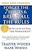 Forget the 7 Habits & Break All the Rules