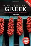 Books : Colloquial Greek: The Complete Course for Beginners (PB + CD)