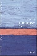 Theology: A Very Short Introduction (Very Short Introductions)