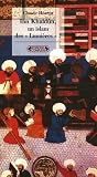 Ibn Khaldun - Un islam des Lumières ?