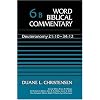Word Biblical Commentary Vol. 6b, Deuteronomy 21:10-34:12 (christensen)