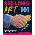 Selling Art 101: The Art of Creative Selling (101)