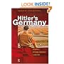 Hitler's Germany: Origins, Interpretations, Legacies