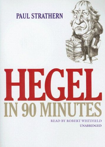 Hegel in 90 Minutes